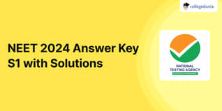 NEET 2024 Answer Key S1 with Solutions PDF
